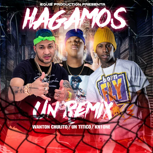 Hagamos Un Remix