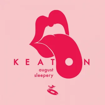 August / Sleepery by Keaton