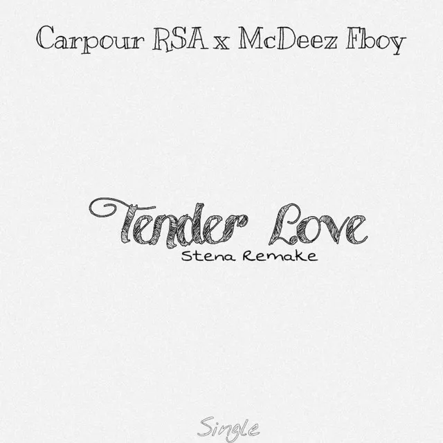 Tender Love - Stena Remake