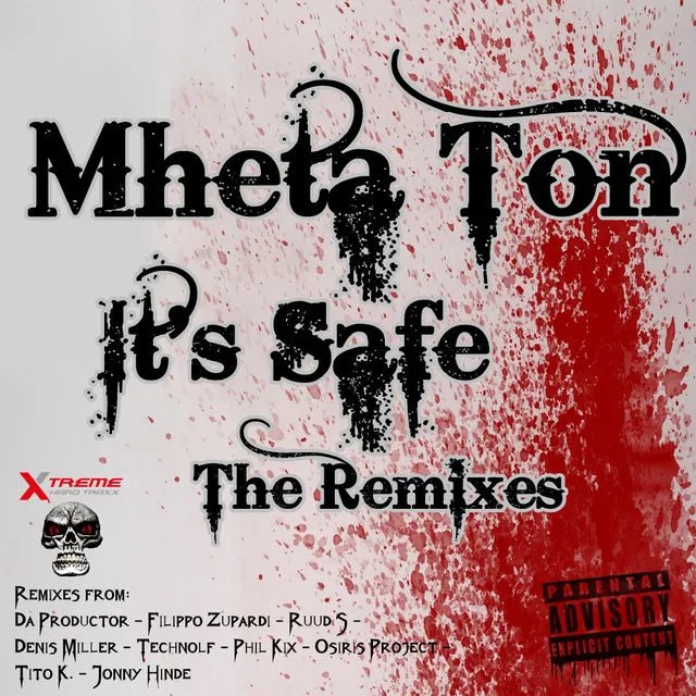 It's Safe - Phil Kix Remix