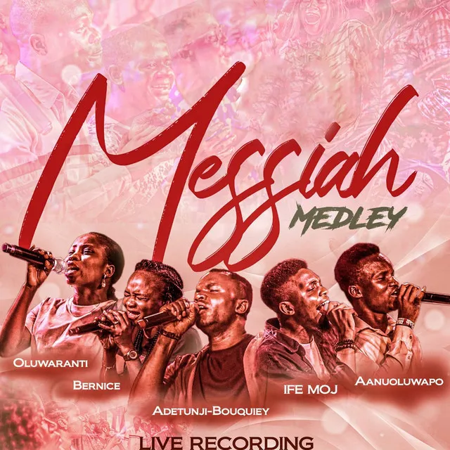 Messiah Medley - Live