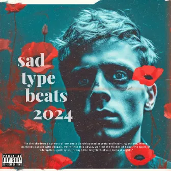 SAD TYPE BEATS - 2024 by Dia Beatz