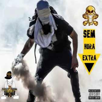 Sem Hora Extra by Kvera Loko