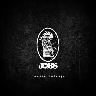 Poesia Salvaje by Jr Jobs