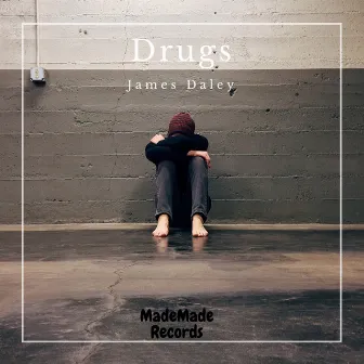 Drugs by James Daley