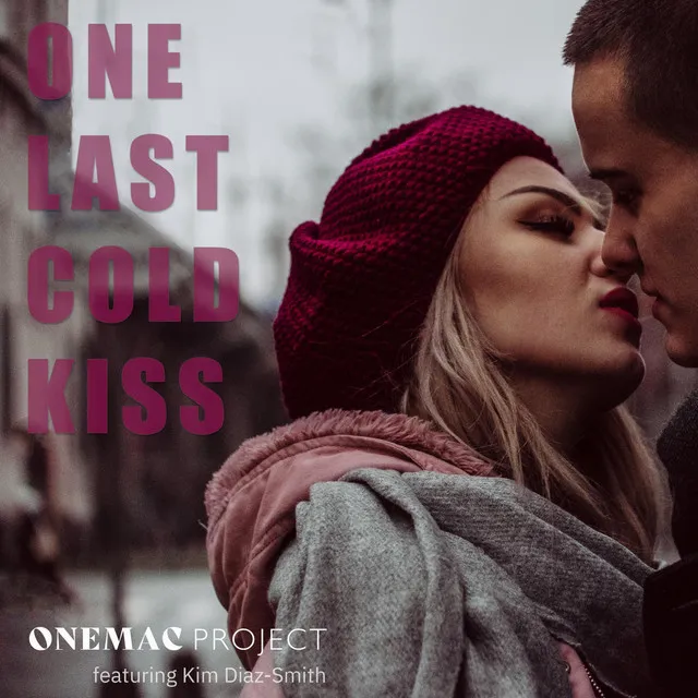 One Last Cold Kiss