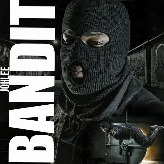 Bandit by Johlee