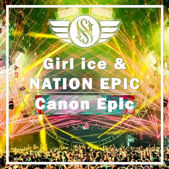 Canon Epic by Nation Epic