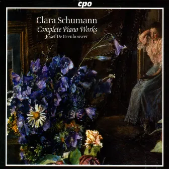 Schumann, C.: Complete Piano Works by Clara Schumann