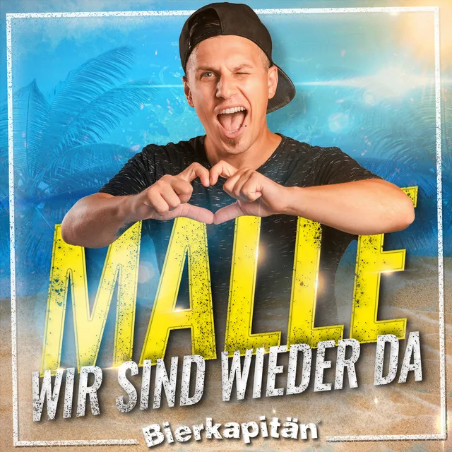 Malle wir sind wieder da