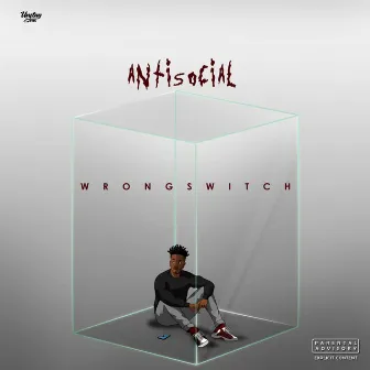 Antisocial by Wrongswitch