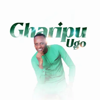 GHARIPU by UGO