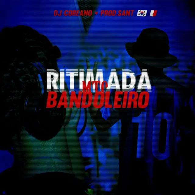 RITMADA BANDOLEIRO - Exclusive