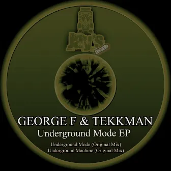 Underground Mode EP by Tekkman