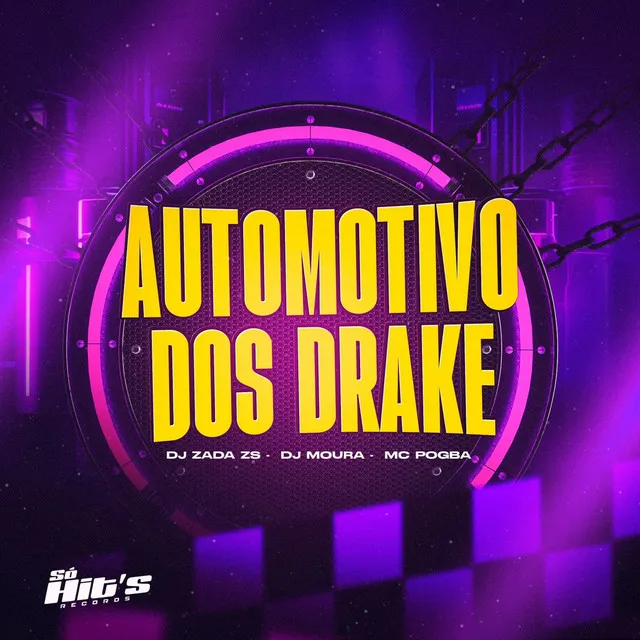 Automotivo Dos Drake