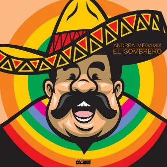 El Sombrero by Andrea Megamix