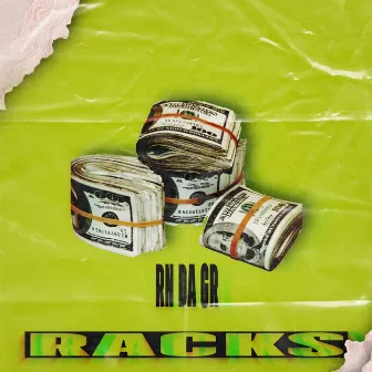 Racks by Rn da Gr