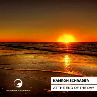 At The End Of The Day by Kamron Schrader