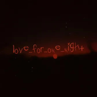 love for one night by Лукамор