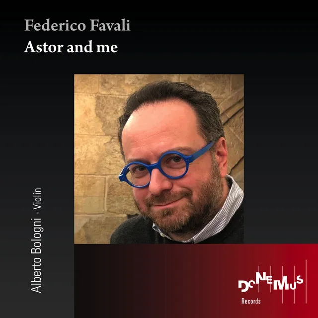 Federico Favali: Astor and me