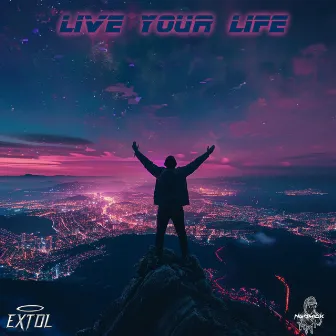 Live Your Life by NeoMick