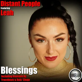 Blessings (The Remixes) by Distant People