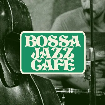 Bossa Jazz Café by Bossa jazz Cafe