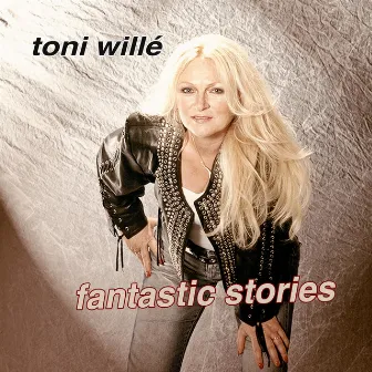 Fantastic Stories (feat. The Voice of Pussycat) by Toni Willé