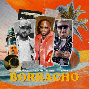 Borracho by Monq