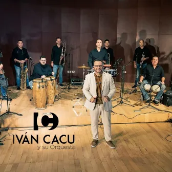 Son y Salsa (Special Version Live) by Ivan Cacú y su Orq.