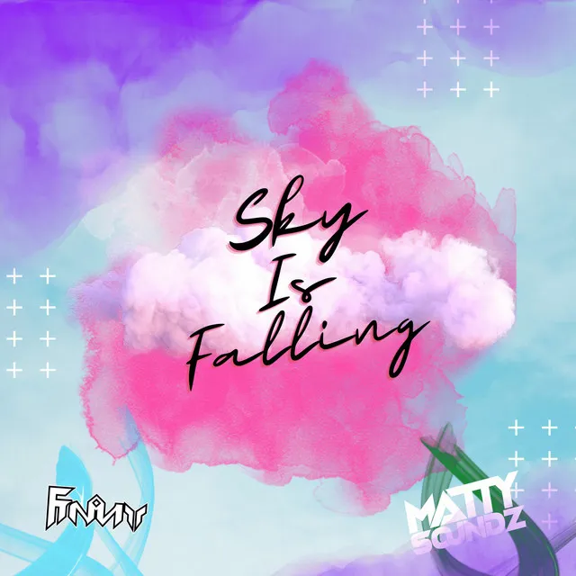 Sky Is Falling