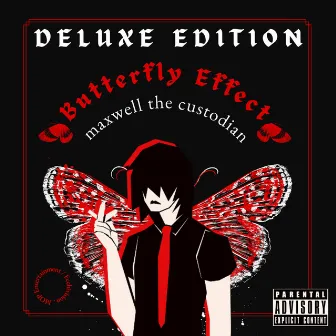 BUTTERFLY EFFECT (DELUXE) by Maxwell the Custodian