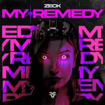 My Remedy by ZecK