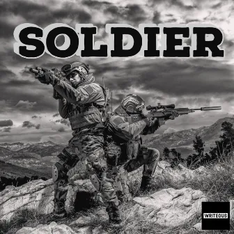 Soldier by Writeous