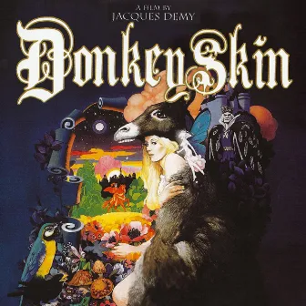 Donkey Skin (Original Motion Picture Soundtrack) by Michel Legrand