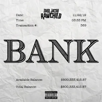 BANK by Lord Jacob Rawchild