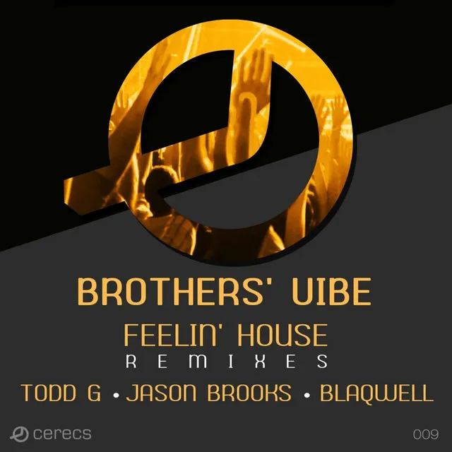 Feelin'House - The Remixes - Jason Brooks Futuro Remix