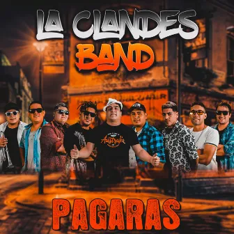 Pagarás by La Clandes Band