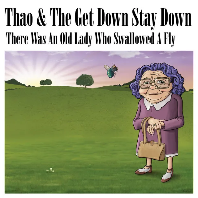 There Was An Old Lady Who Swallowed A Fly