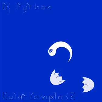 Dulce Compañia by DJ Python