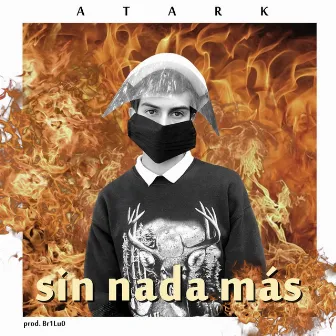 Sin nada más by Ata RK