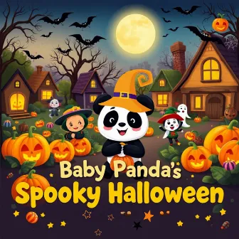 Baby Panda's Spooky Halloween by Baby Panda