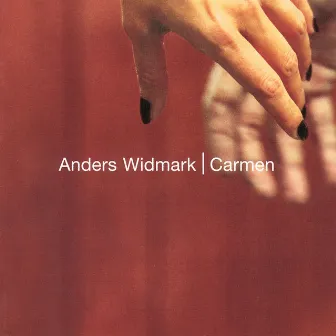 Carmen by Anders Widmark