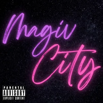 Magic City by Money DLo