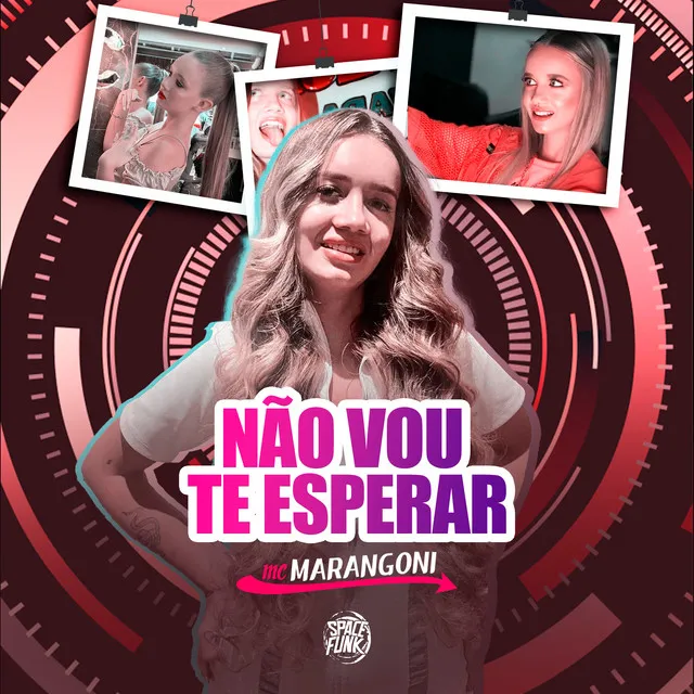 Não Vou Te Esperar