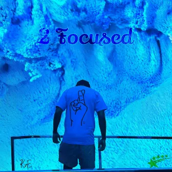 2 Focused by Koe