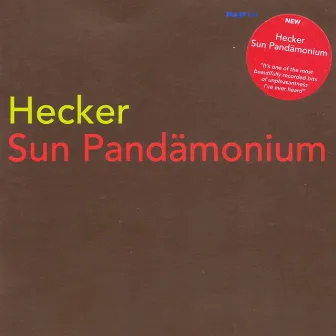 Sun Pandämonium by Hecker