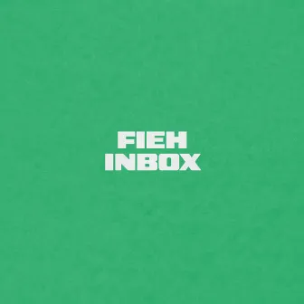 Inbox by Fieh