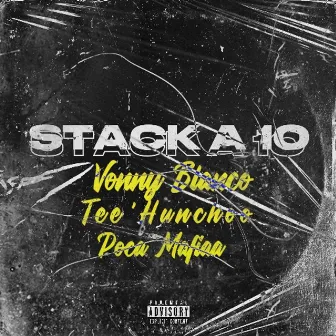 Stack A 10 by Vonny Blanco