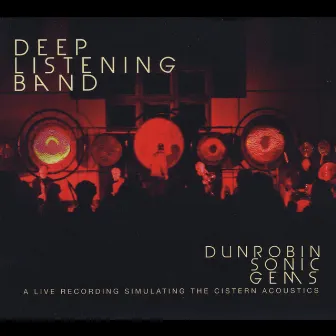 Dunrobin Sonic Gems by Deep Listening Band